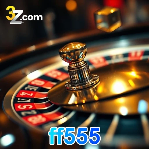 ff555 bet Plataforma